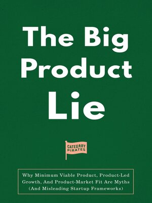 cover image of The Big Product Lie